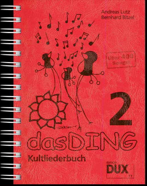 Das Ding 2 - Kultliederbuch DIN A5 - DUX 77