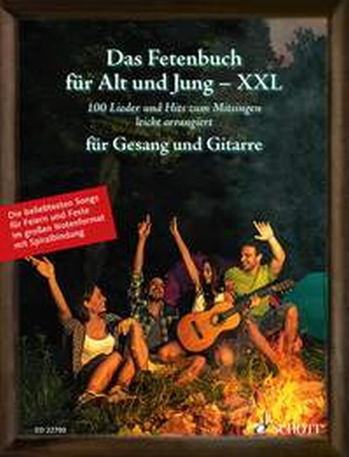 Das Rock & Pop Fetenbuch für Alt und Jung XXL - Gesang und Gitarre - ED 22700