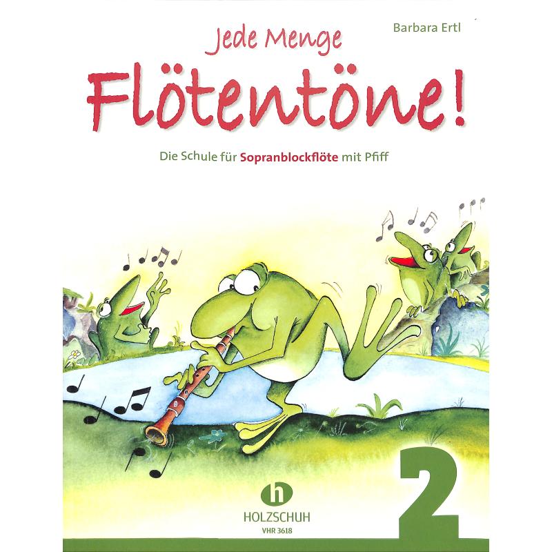 Ertl: Jede Menge Flötentöne! Bd. 2 - VHR 3618
