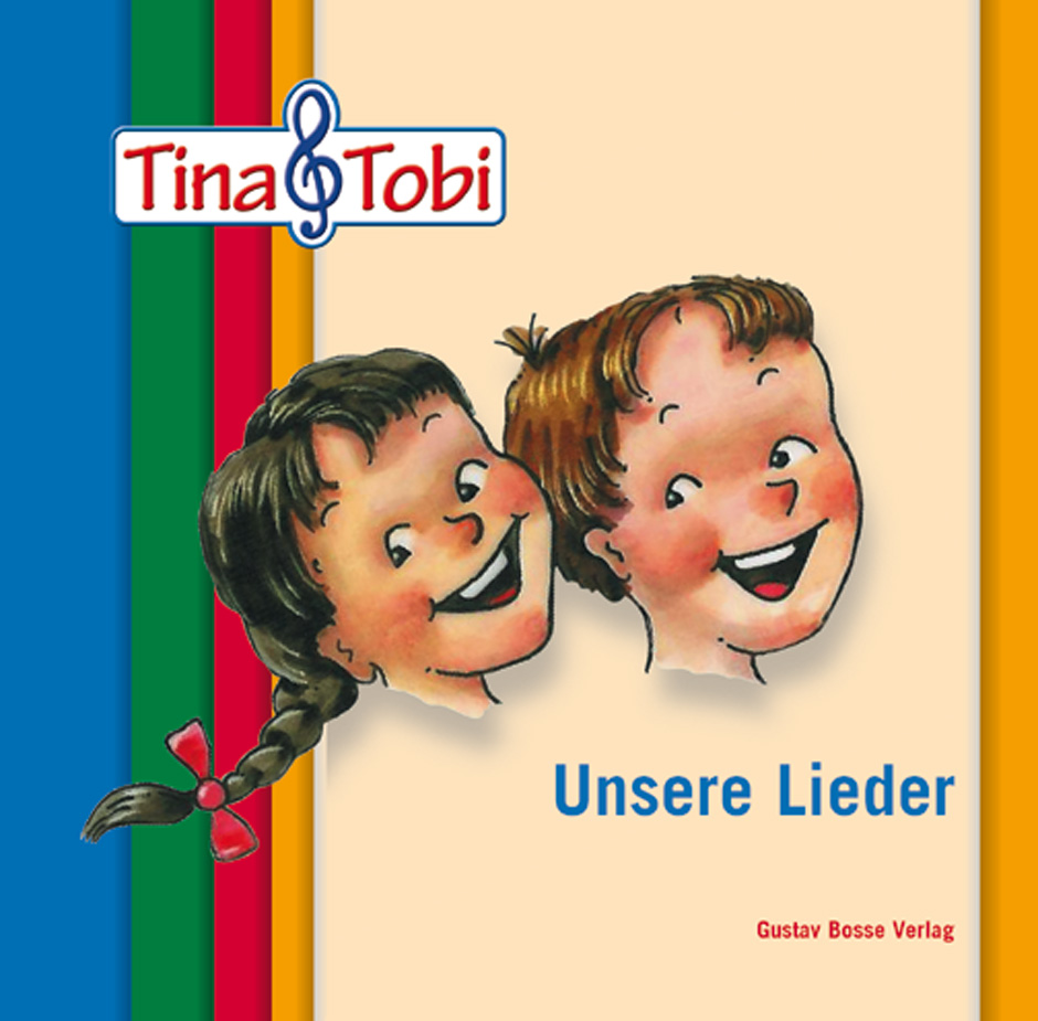 BOSSE BE 4041 - CD Tina & Tobi - Unsere Lieder in der Musikalischen Früherziehung
