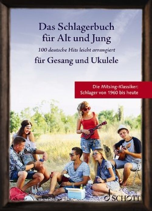 Das Schlagerbuch für Alt und Jung - Ukulele und Gitarre - ED 23367
