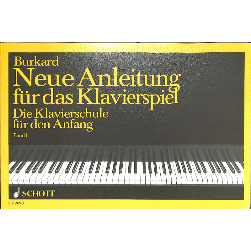 Burkard: Neue Anleitung für das Klavierspiel Bd. 1 - ED 2690