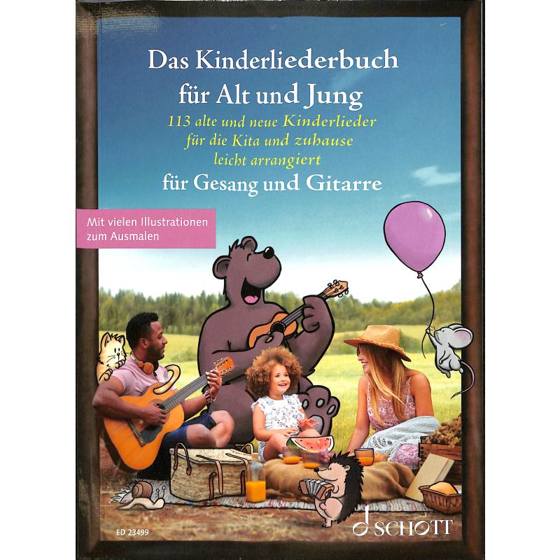 Das Kinderliederbuch für Alt und Jung - Gesang und Gitarre - ED 23499