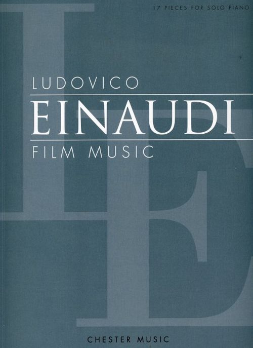 Ludovico Einaudi: Film Music - 17 Pieces For Solo Piano