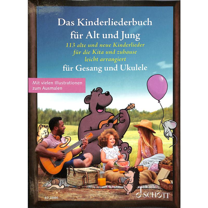 Das Kinderliederbuch für Alt und Jung - Gesang und Ukulele - ED 23500